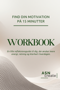 Mini-Workbook - Find Din Motivation På 15 Minutter
